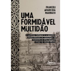 Uma formidável multidão Uma formidável multidão