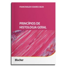 Princípios de histologia geral
