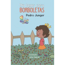 Um lugar para borboletas