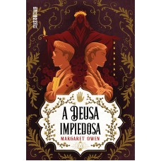 A deusa impiedosa