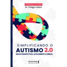 Simplificando o autismo 2.0