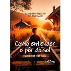 Como entender o pôr do sol