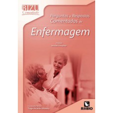 Perguntas e respostas comentadas de enfermagem