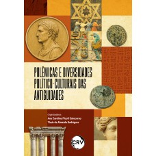 Polêmicas e diversidades político-culturais das antiguidades