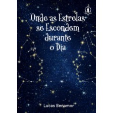 Onde as estrelas se escondem durante o dia