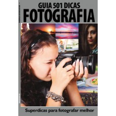 Guia 501 dicas de fotografia