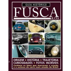 Guia histórico fusca e cia
