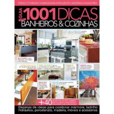 Guia 1001 dicas para banheiros e cozinhas