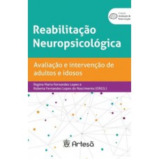 Reabilitação neuropsicológica