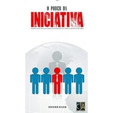 O poder da iniciativa