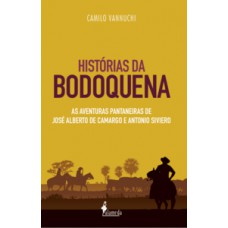 Histórias da bodoquena Histórias da bodoquena