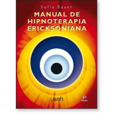Manual de Hipnoterapia Ericksoniana