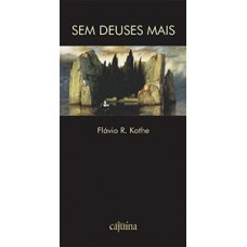 Sem deuses mais