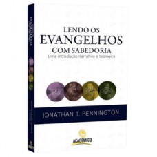 Lendo os evangelhos com sabedoria