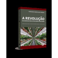 A revolução da agricultura inteligente na China
