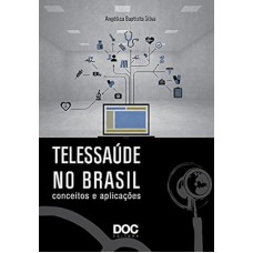 Telessaúde No Brasil Conceitos e Aplicações