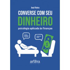 Converse com seu dinheiro