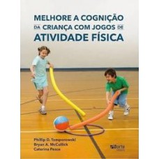 Melhore A Cognação Da Criança Com Jogos De Atividade Física