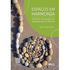 Espaço Em Harmonia Propostas De Atuação Em Ambientes Para A Infância