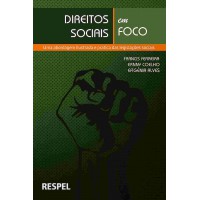 Direitos Sociais Em Foco: Uma Abordagem Ilustrada e Prática Das Legislações Sociais