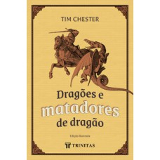 Dragões e matadores de dragão