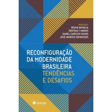 Reconfiguração da modernidade brasileira