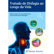 Tratado de Disfagia ao Longo da Vida