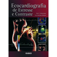 Ecocardiografia de estresse e contraste c/ cd-rom