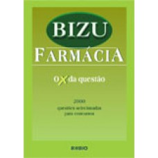 Bizu de farmácia – 2.000 questões para concursos