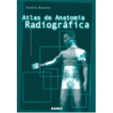 Atlas de anatomia radiográfica