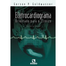 Eletrocardiograma orientado para o clínico