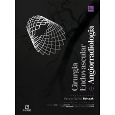 Cirurgia endovascular e angiorradiologia