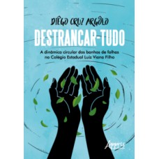 Destrancar-Tudo