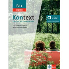 KONTEXT EXPRESS KUS-UND UBUNGSBUCH HYBRIDE-B1+
