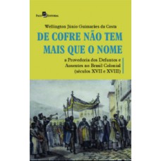 De cofre não tem mais que o nome