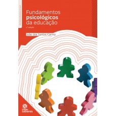 Fundamentos psicológicos da educação Fundamentos psicológicos da educação