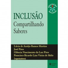 Inclusão: compartilhando saberes