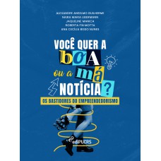 Você quer a boa ou a má notícia?
