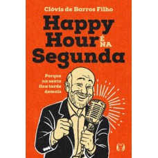 Happy Hour é na Segunda