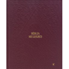 Bíblia Mulheres Naa - Duas Colunas - Capa Dura