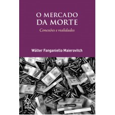 O mercado da morte