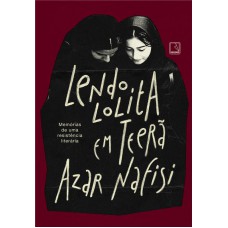 Lendo Lolita em Teerã