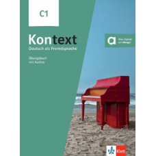 Kontext übungsbuch mit audios/videos-c1