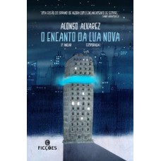 O encanto da lua nova