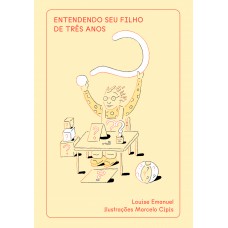 Entendendo seu filho de três anos