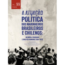 A atuação política dos marinheiros brasileiros e chilenos
