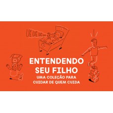 Coleção Entendendo seu Filho