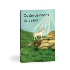 Os cordeirinhos de Jesus