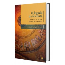 O legado da fé cristã