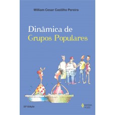 Dinâmicas de grupos populares